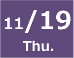 11/19Thu.